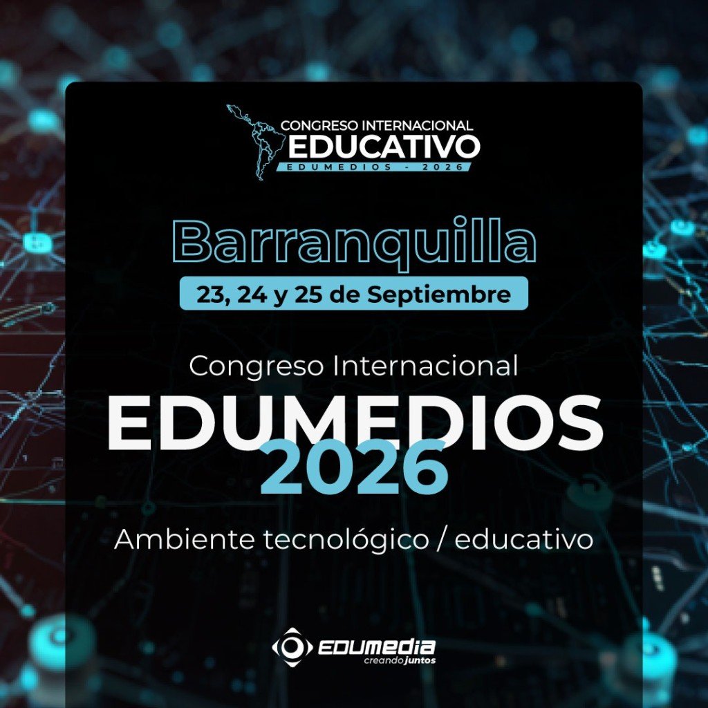 Congreso Internacional Edumedios 2026 — Barranquilla